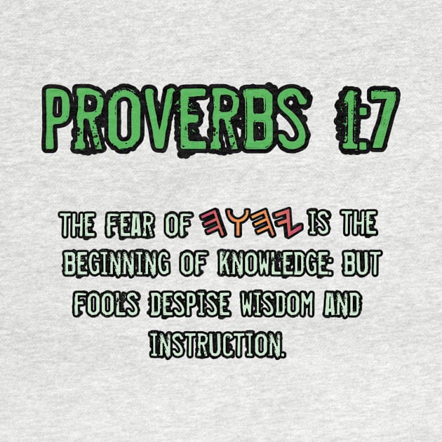 Proverbs 1:7 by Yachaad Yasharahla